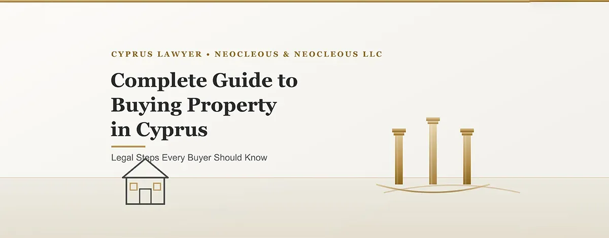 Guide to Buying Property in Cyprus Legal